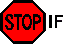 Stop If Issue